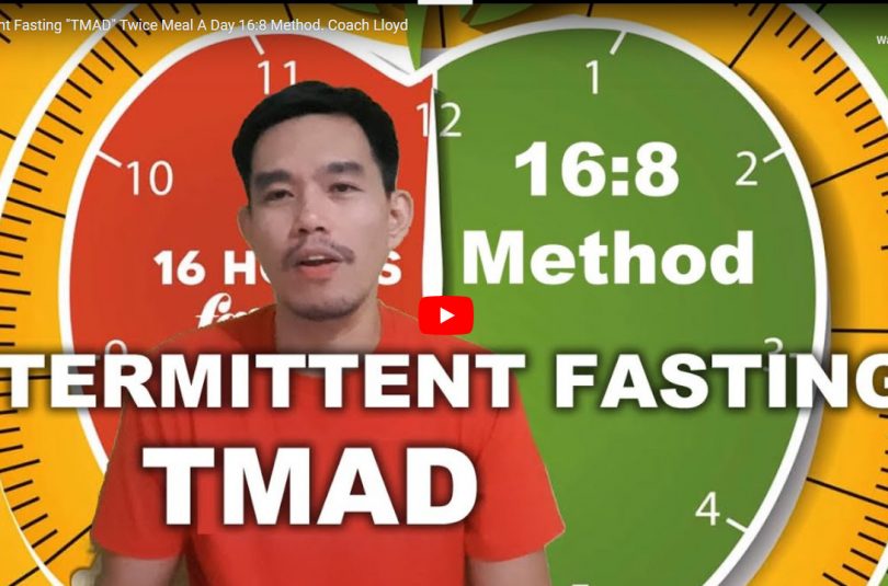 How to practice Intermittent Fasting “TMAD” Twice Meal  A Day 16:8 Method